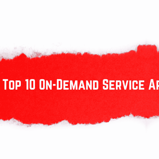 Top 10 On Demand Service Apps