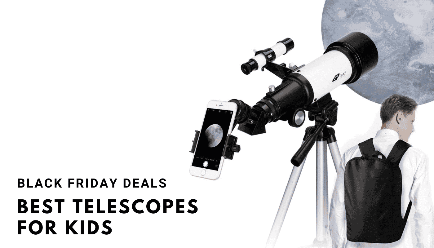 Best Telescope for Kids Black Friday Deals