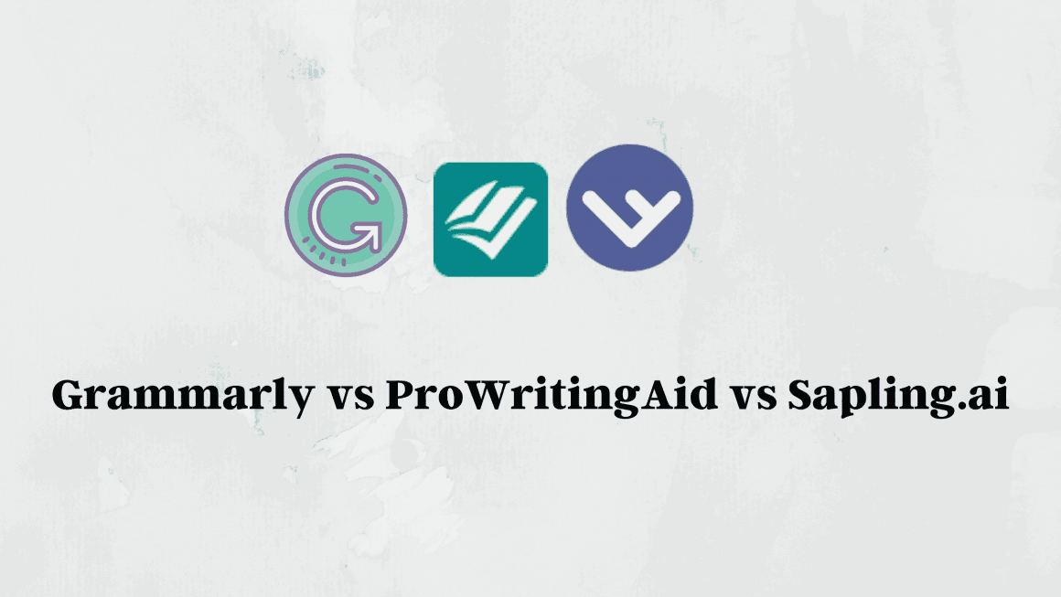 Writing Assistant Comparison Grammarly vs ProWritingAid vs SaplingAi image