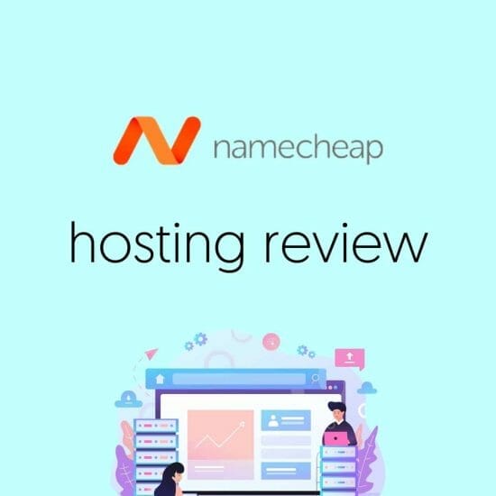 Namecheap Hosting Review