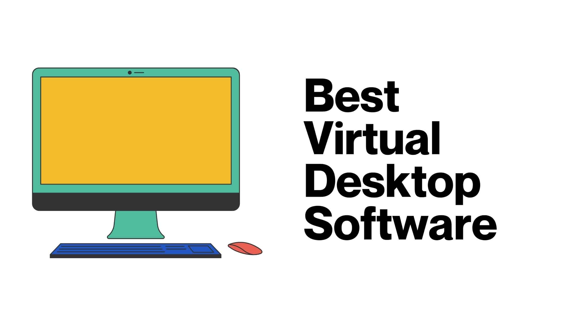 Banner with Best Virtual Desktop Software text