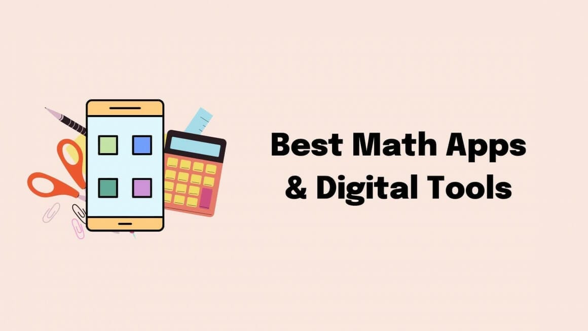 Best Math Apps Digital Tools