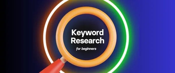 Post Featured Image Banner for Keyword Research in SEO for Beginners: Complete Guide