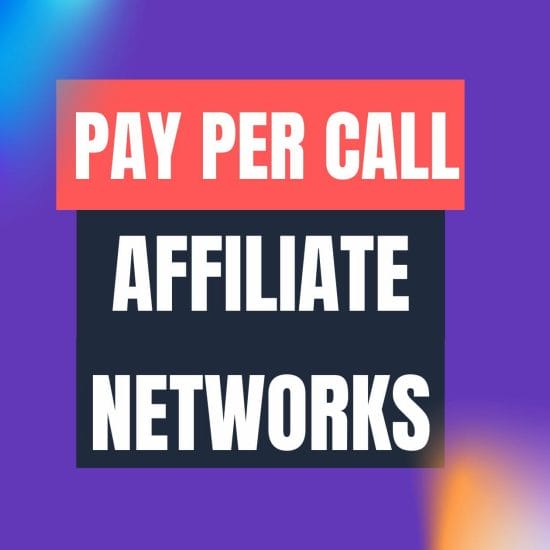 pay per call affiliate networks