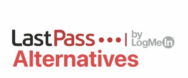 LastPass Alternatives