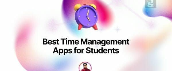 Best Time Management Apps for Students