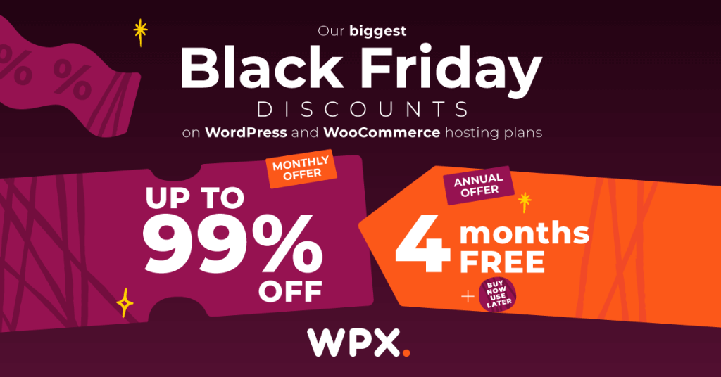 WPX Hosting Black Friday Deals — 99% off for 2 Months; or 9 Months Free