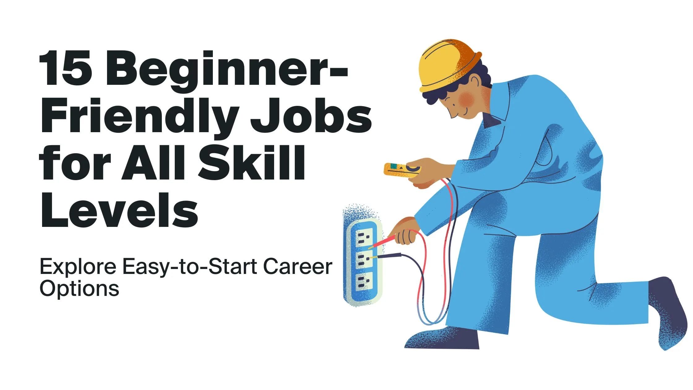 Beginner Friendly Jobs for All Skill Levels banner