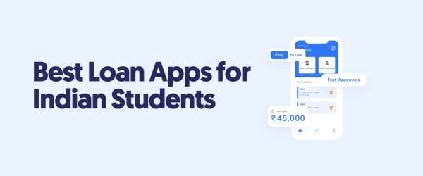 Best Loan Apps for Students in India FI