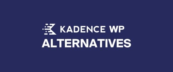 kadence alternatives 1