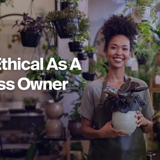 Ethical As A Business Owner Banner.jpg