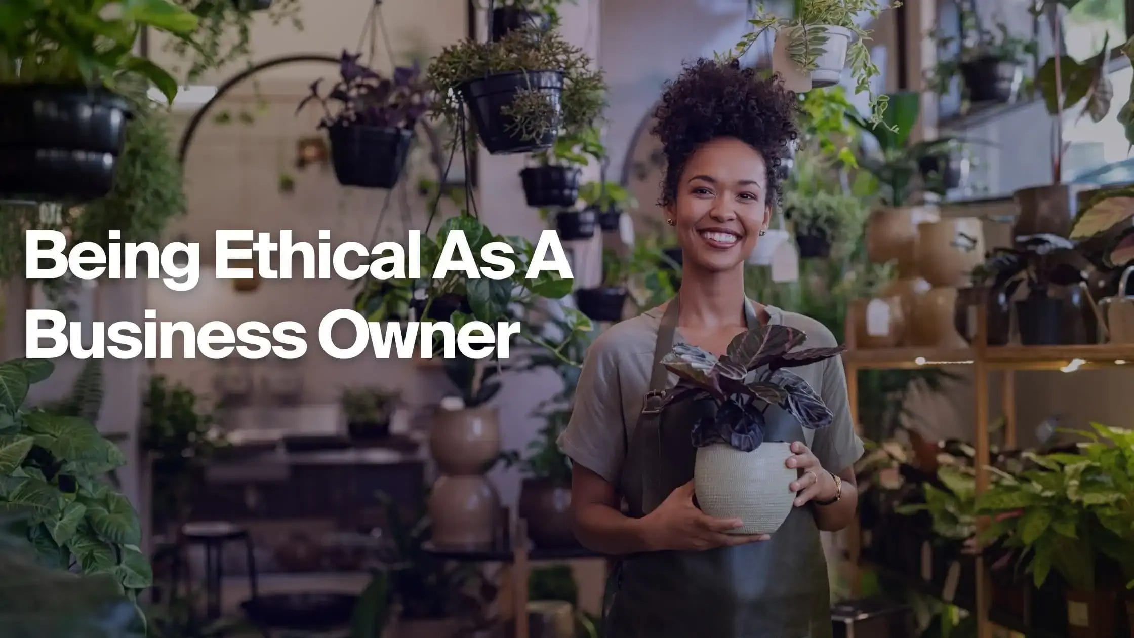 Ethical As A Business Owner Banner.jpg