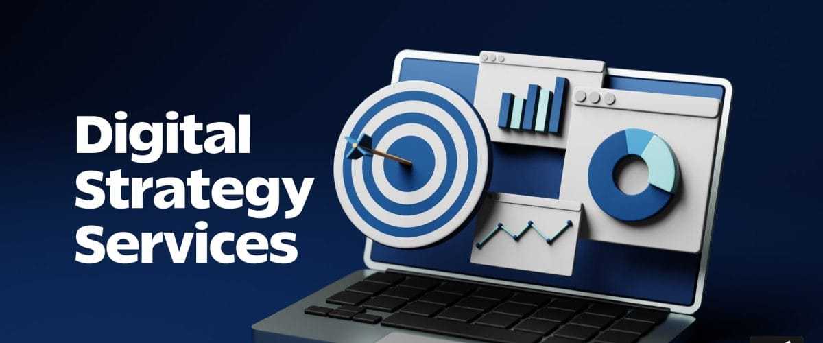 Digital Strategy Services