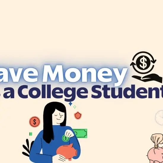 Save Money as a College Student Banner