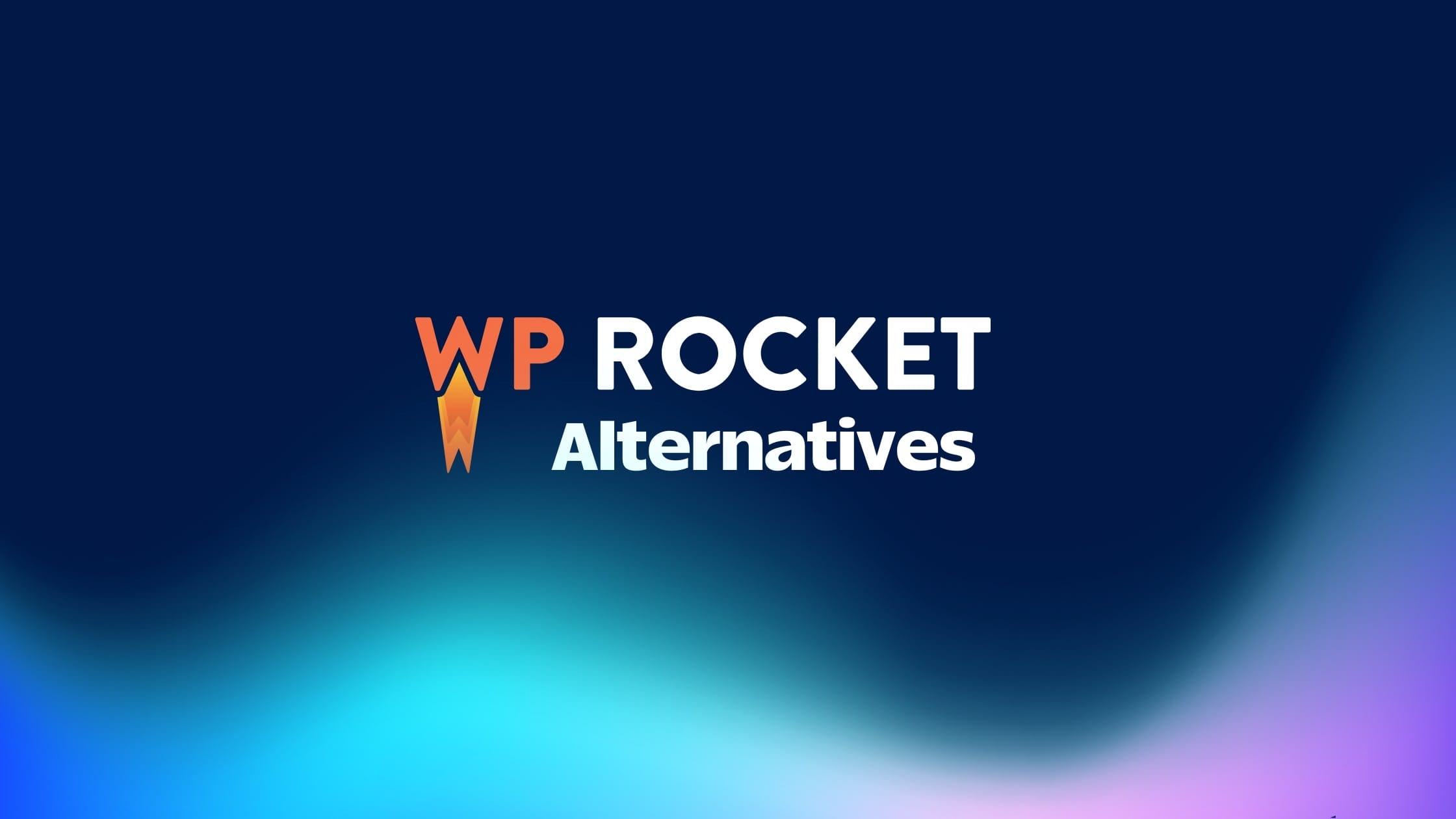 Best WP Rocket Alternatives banner