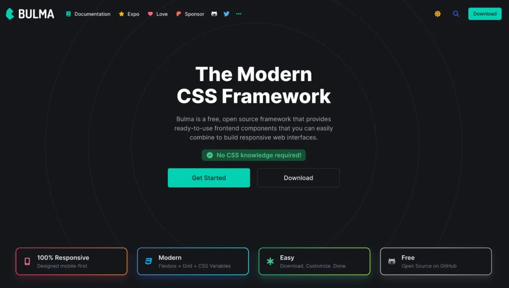 Bulma Free open source and modern CSS framework based on Flexbox