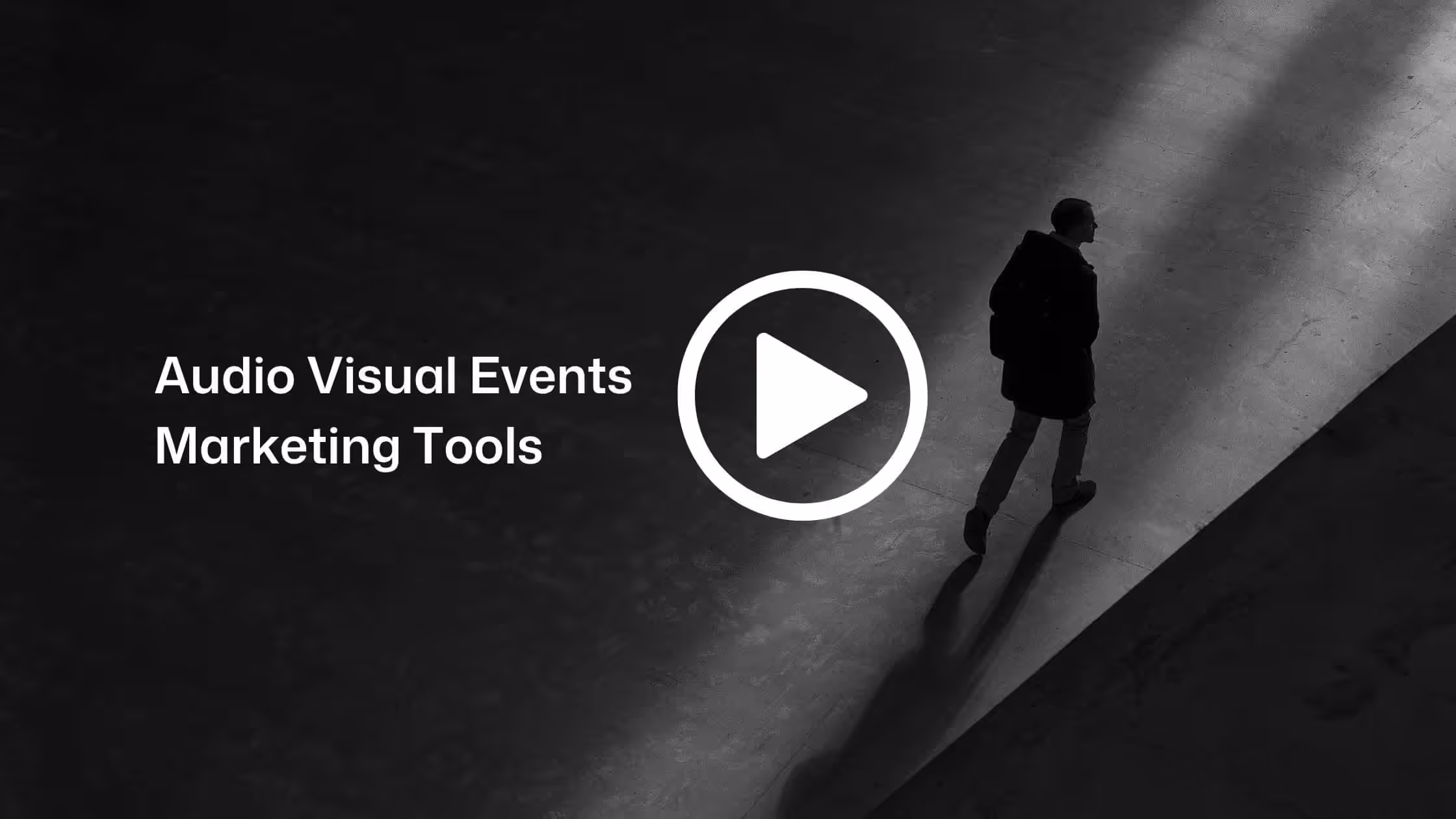 Audio Visual Events Marketing Tools